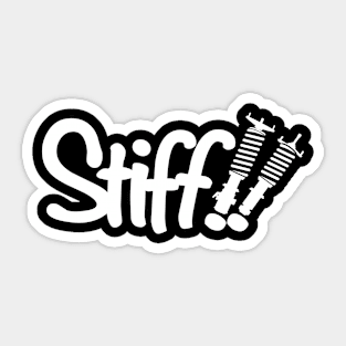 STIFF!! presented by The Garage Sticker